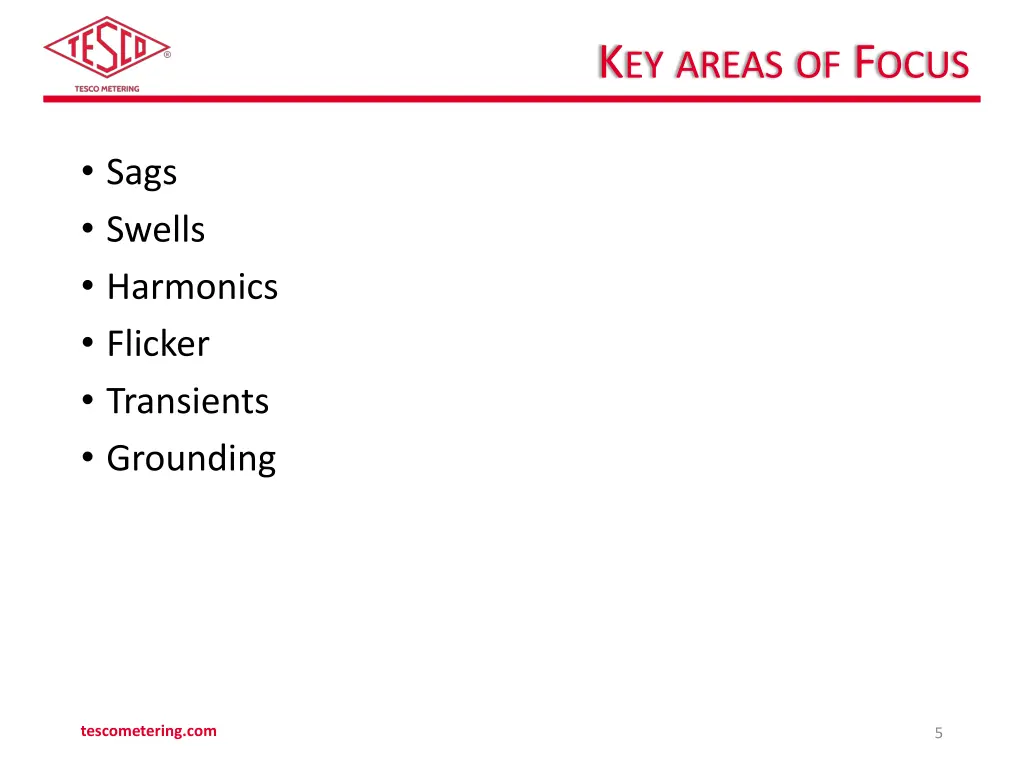 k ey areas of f ocus