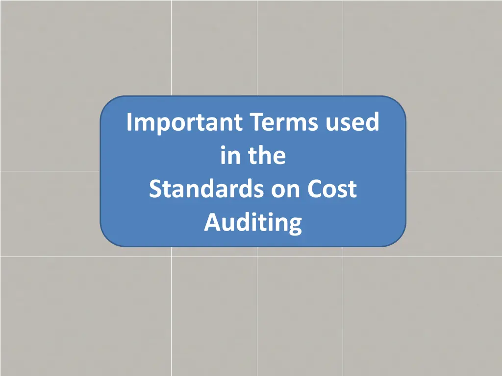 important terms used in the standards on cost