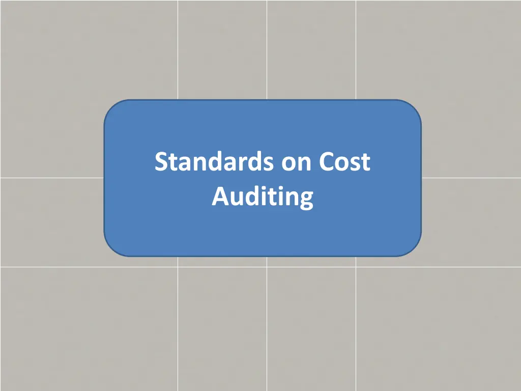 standards on cost auditing