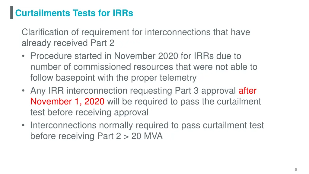 curtailments tests for irrs