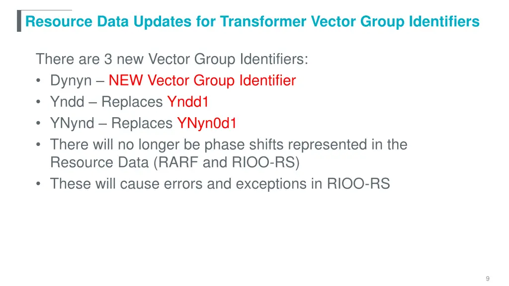 resource data updates for transformer vector