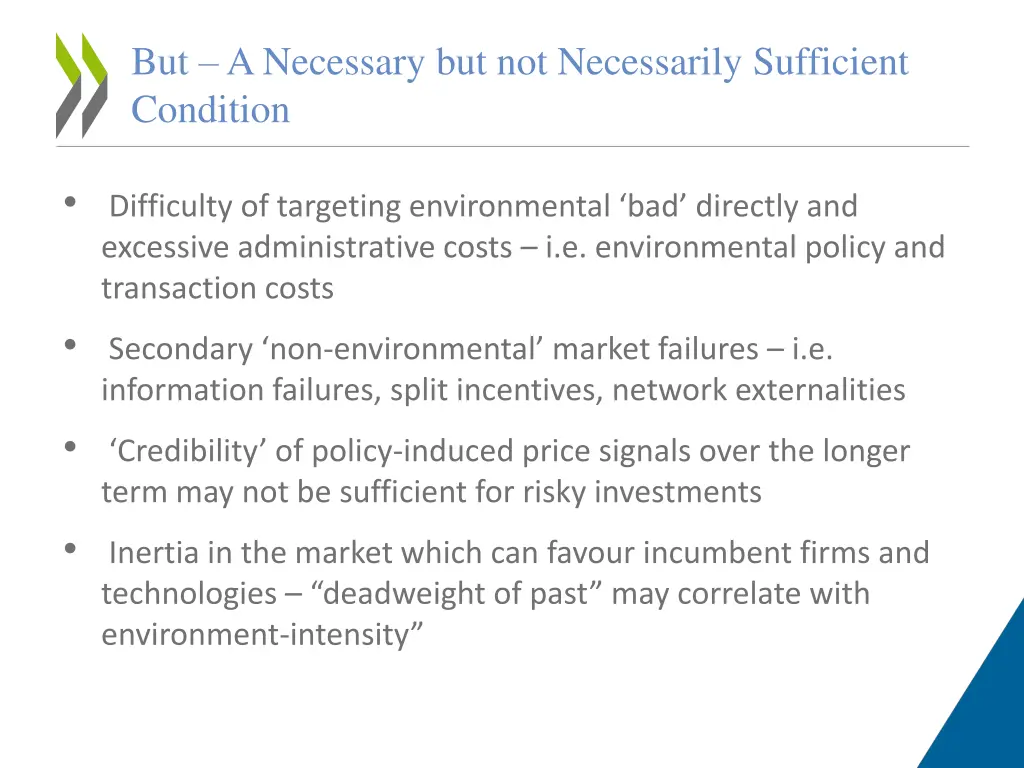 but a necessary but not necessarily sufficient