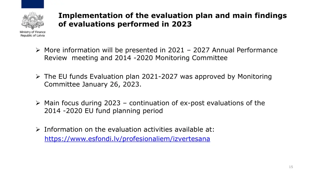 implementation of the evaluation plan and main