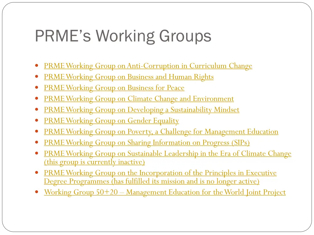 prme s working groups