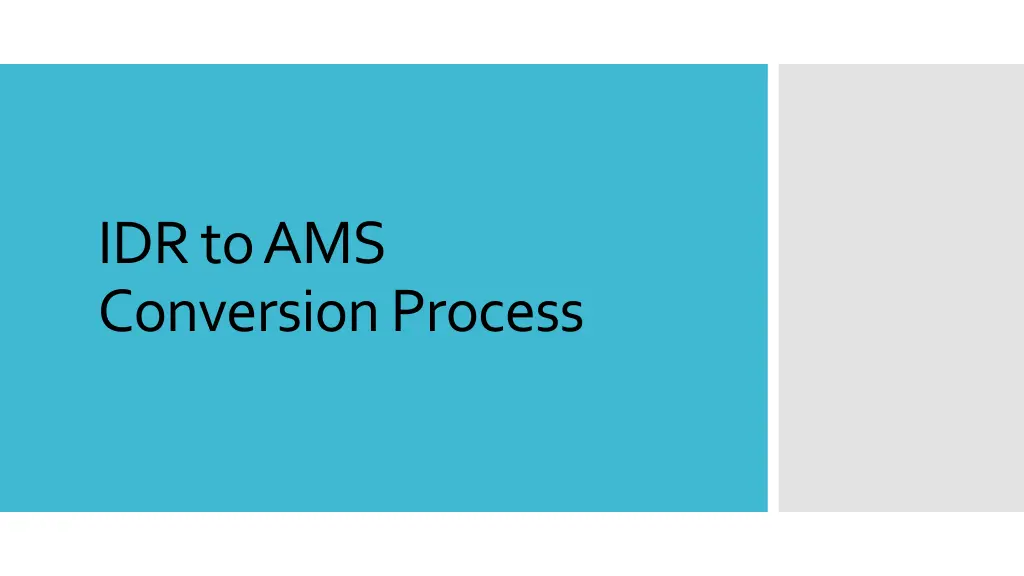idr to ams conversion process