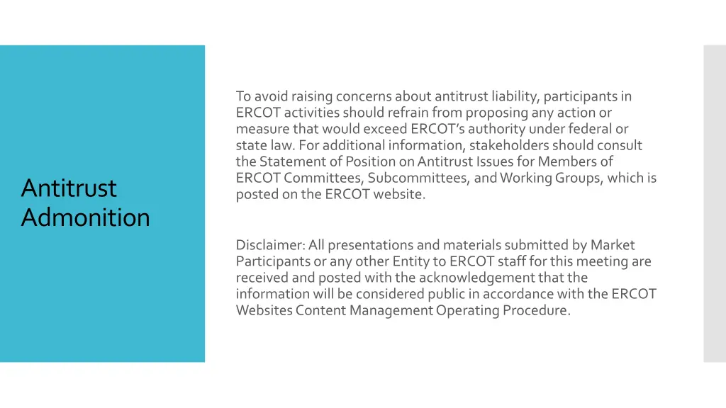 to avoid raising concerns about antitrust