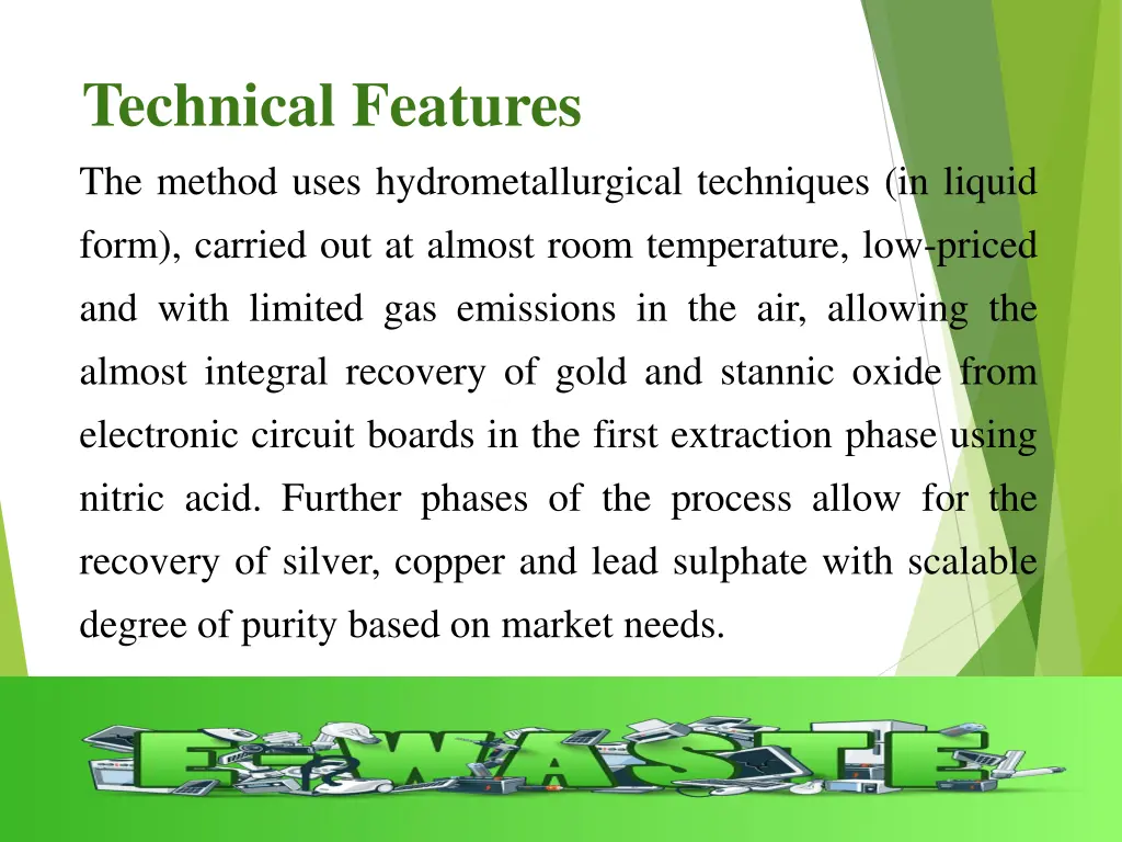 technical features the method uses