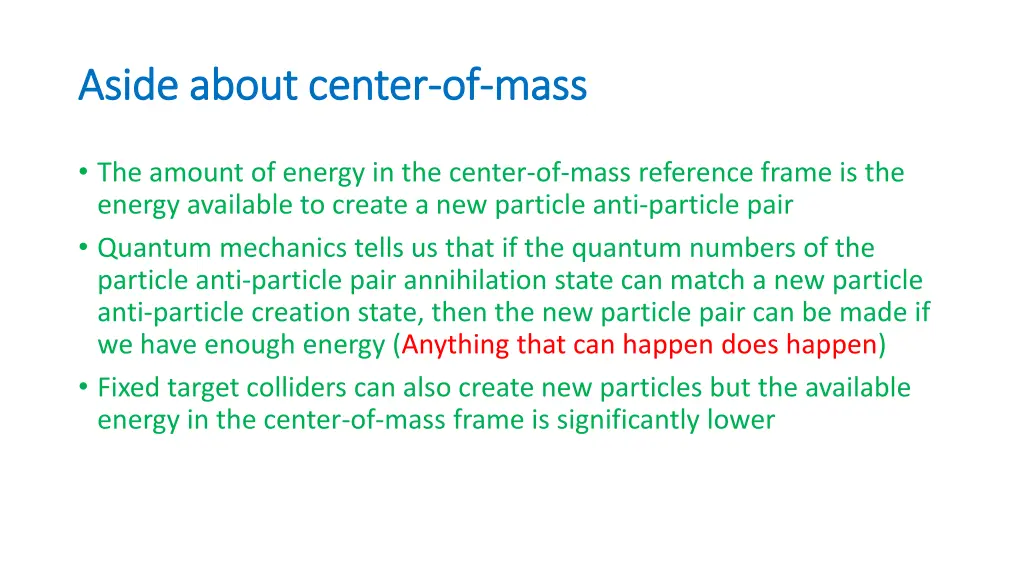 aside about center aside about center of of mass