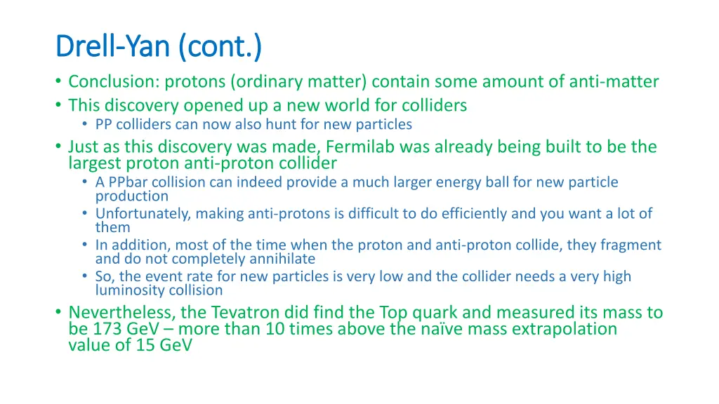 drell drell yan cont yan cont conclusion protons