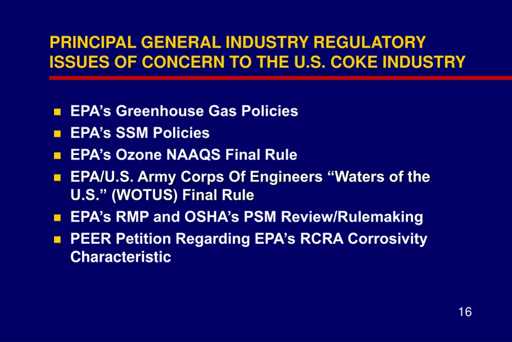 principal general industry regulatory issues