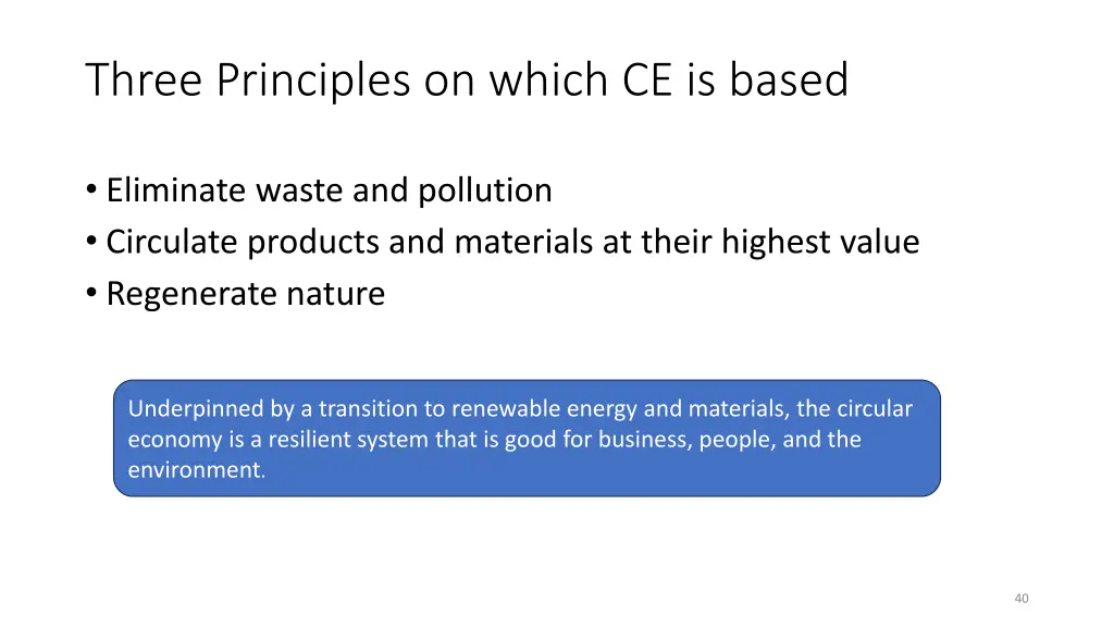 three principles on which ce is based
