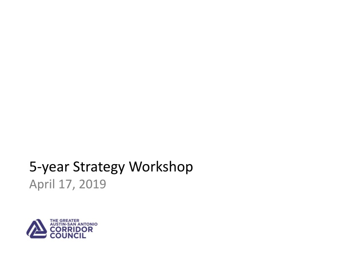 5 year strategy workshop april 17 2019