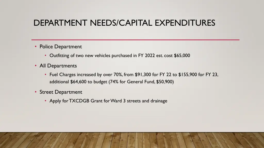 department needs capital expenditures
