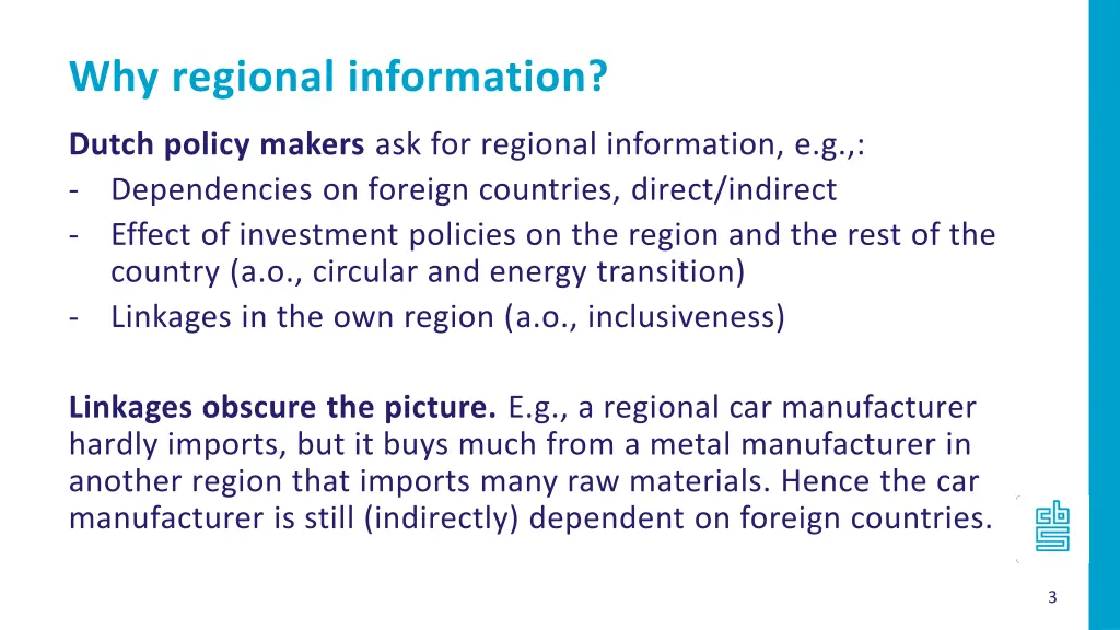 why regional information