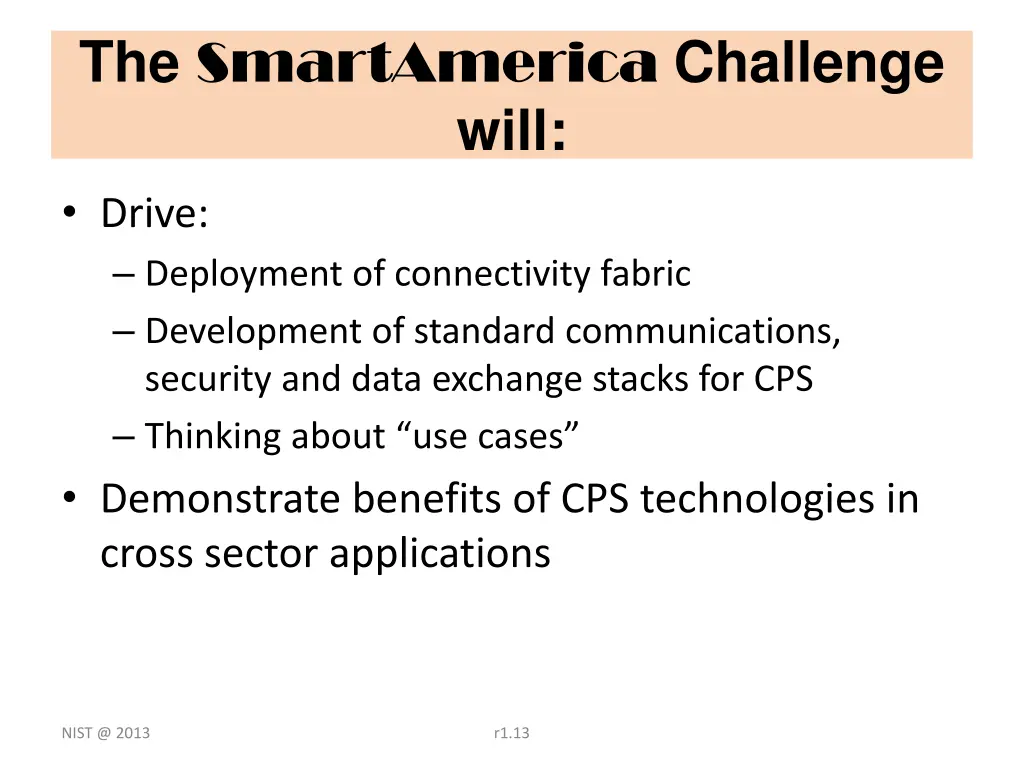 the smartamerica challenge will drive deployment