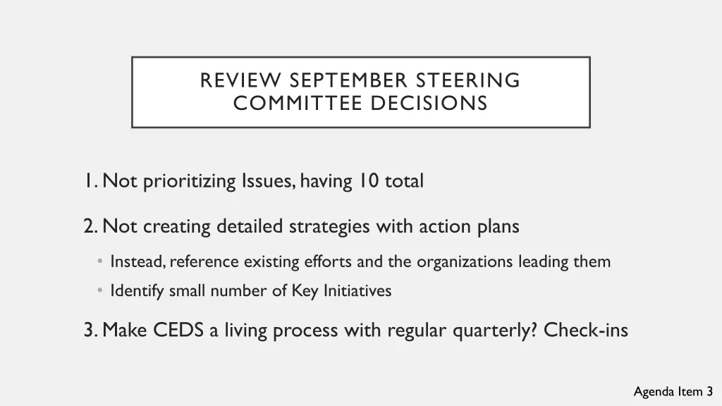 review september steering committee decisions