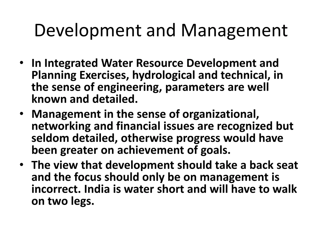 development and management