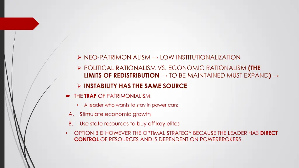 neo patrimonialism low institutionalization