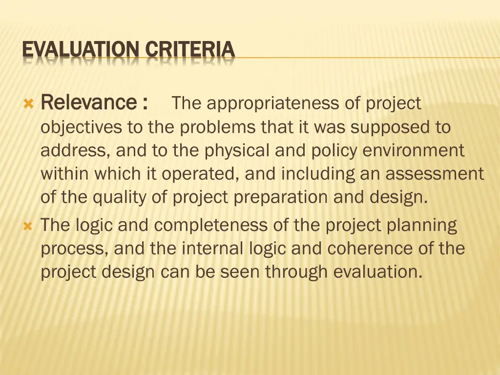 evaluation criteria evaluation criteria