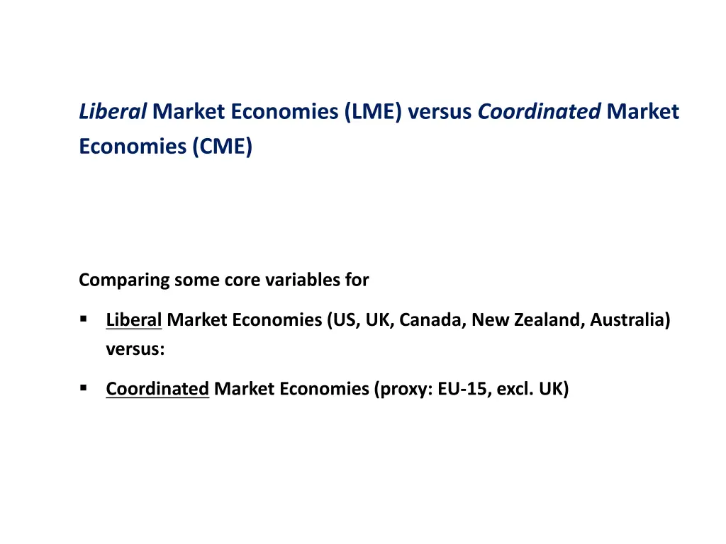 liberal market economies lme versus coordinated