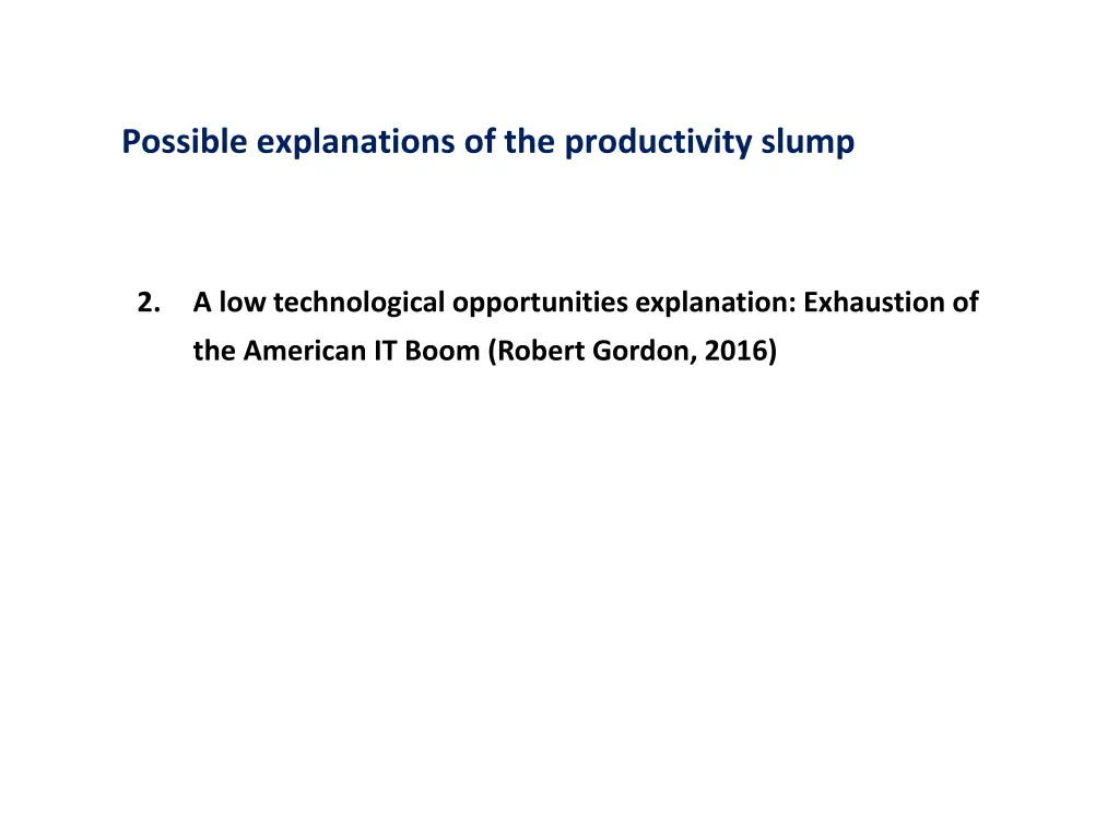 possible explanations of the productivity slump 1
