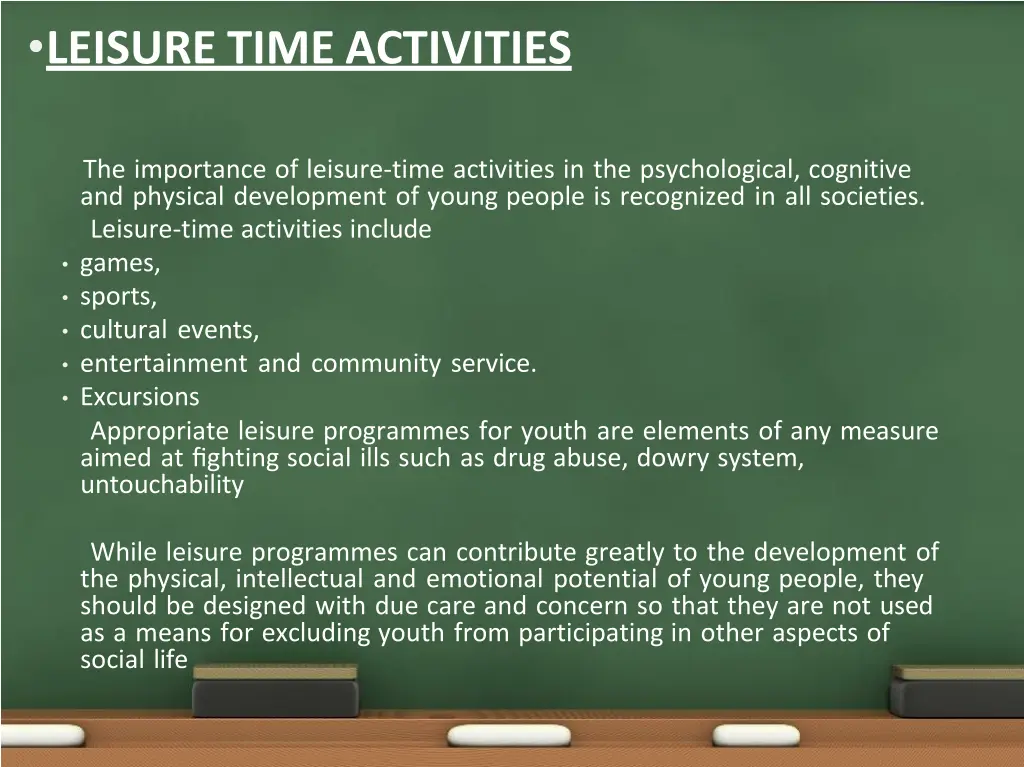 leisure time activities