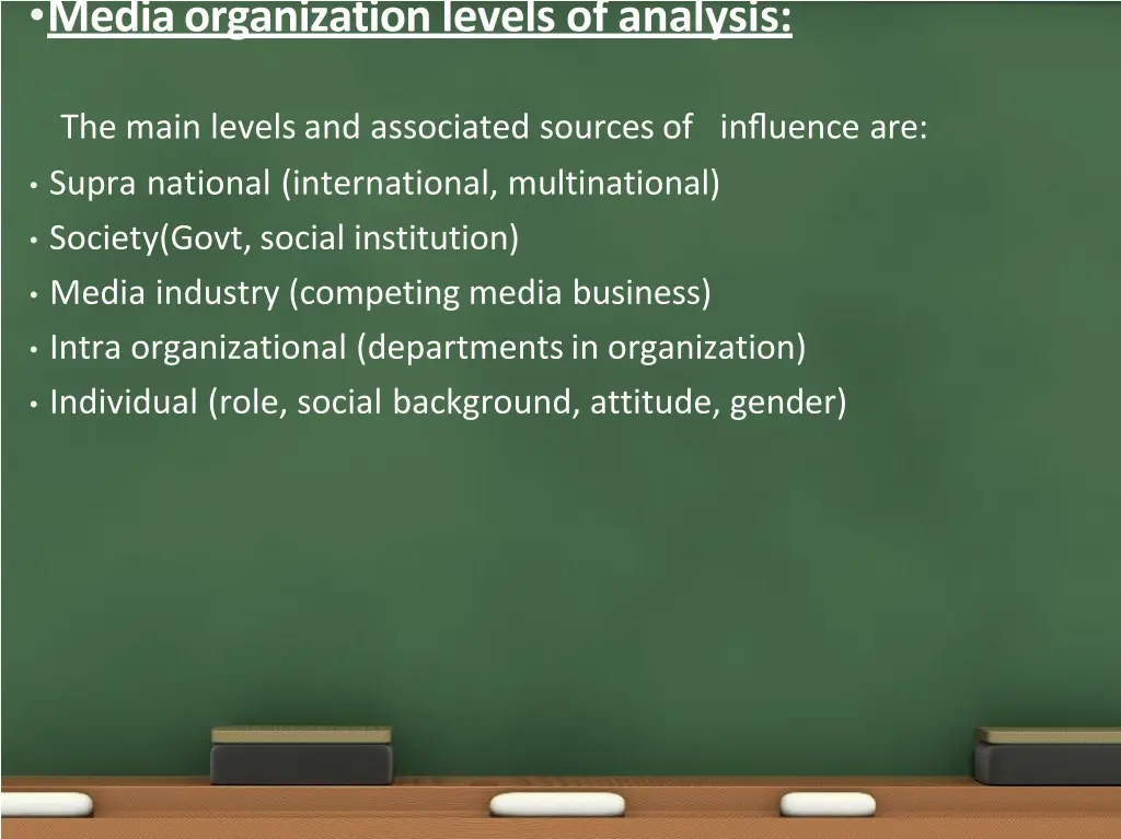 media organization levels of analysis