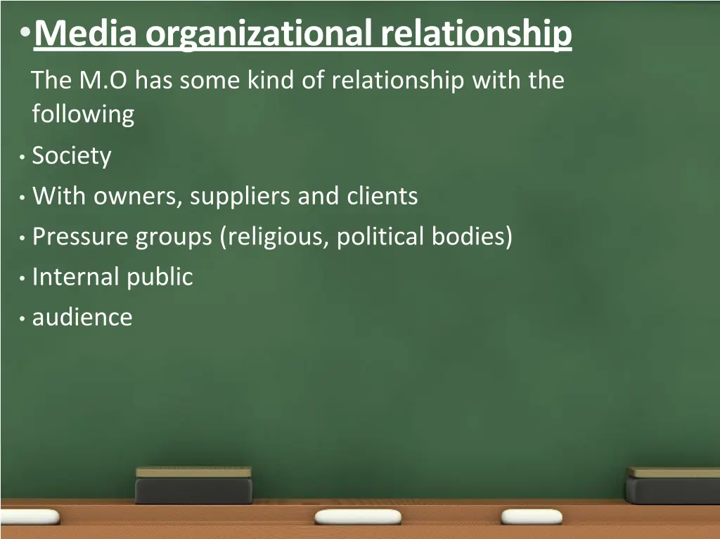 media organizational relationship