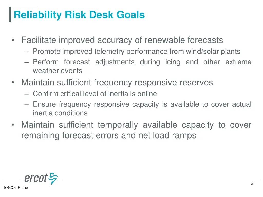 reliability risk desk goals