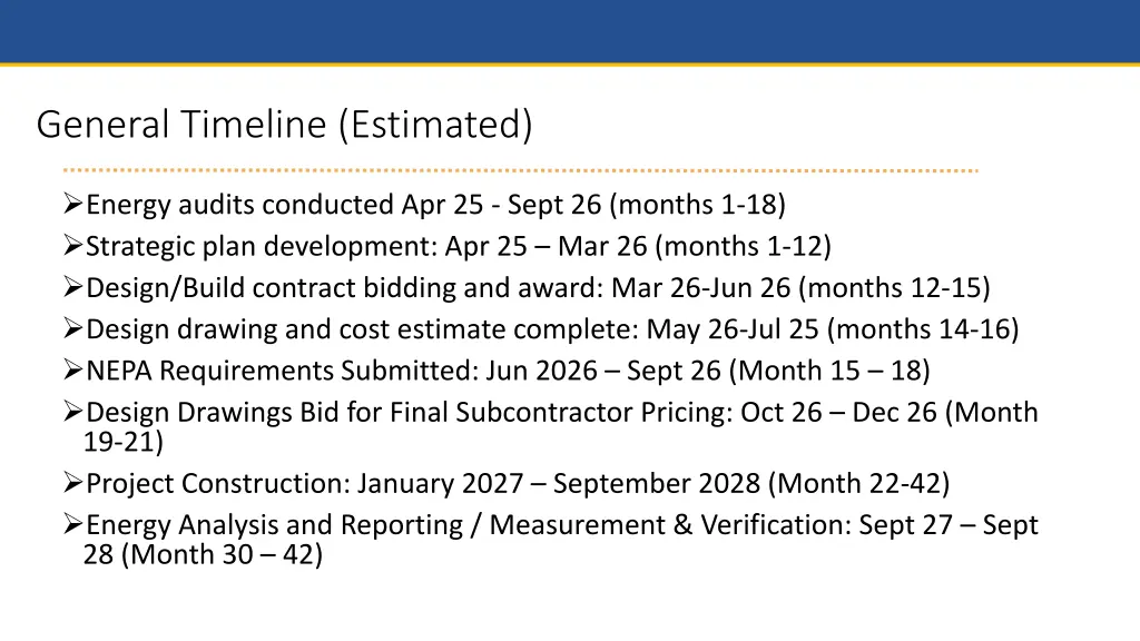 general timeline estimated