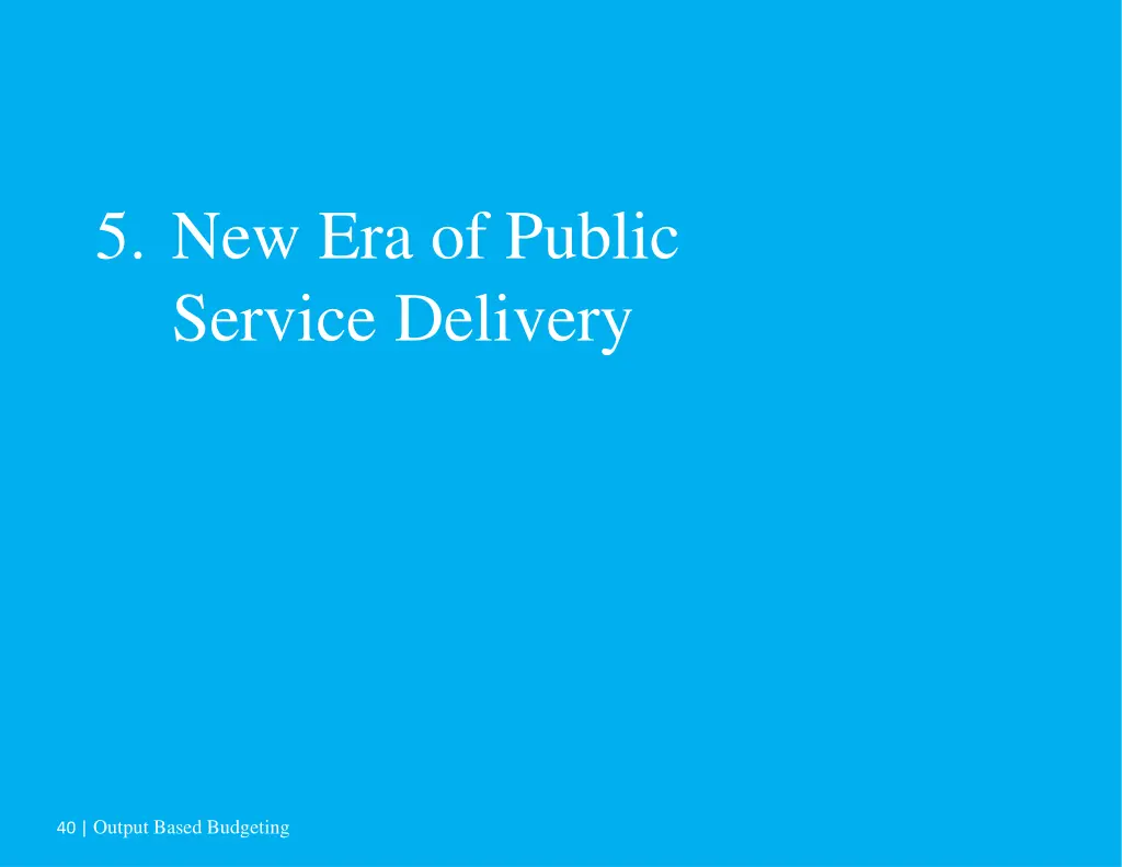 5 new era of public service delivery