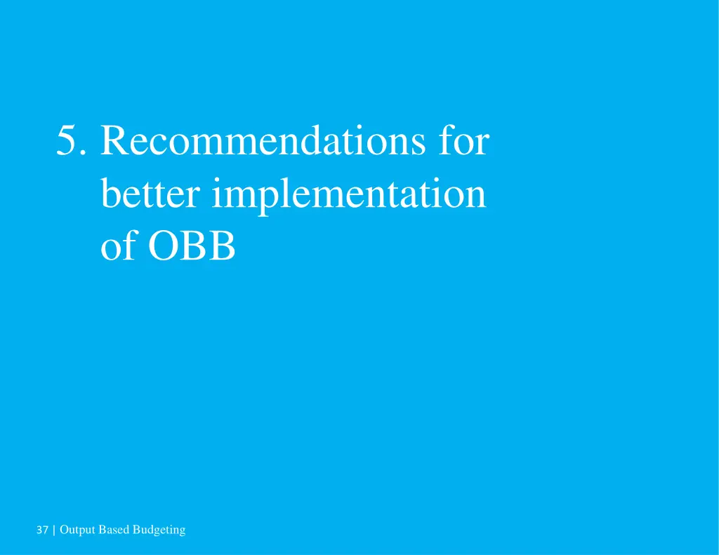 5 recommendations for better implementation of obb