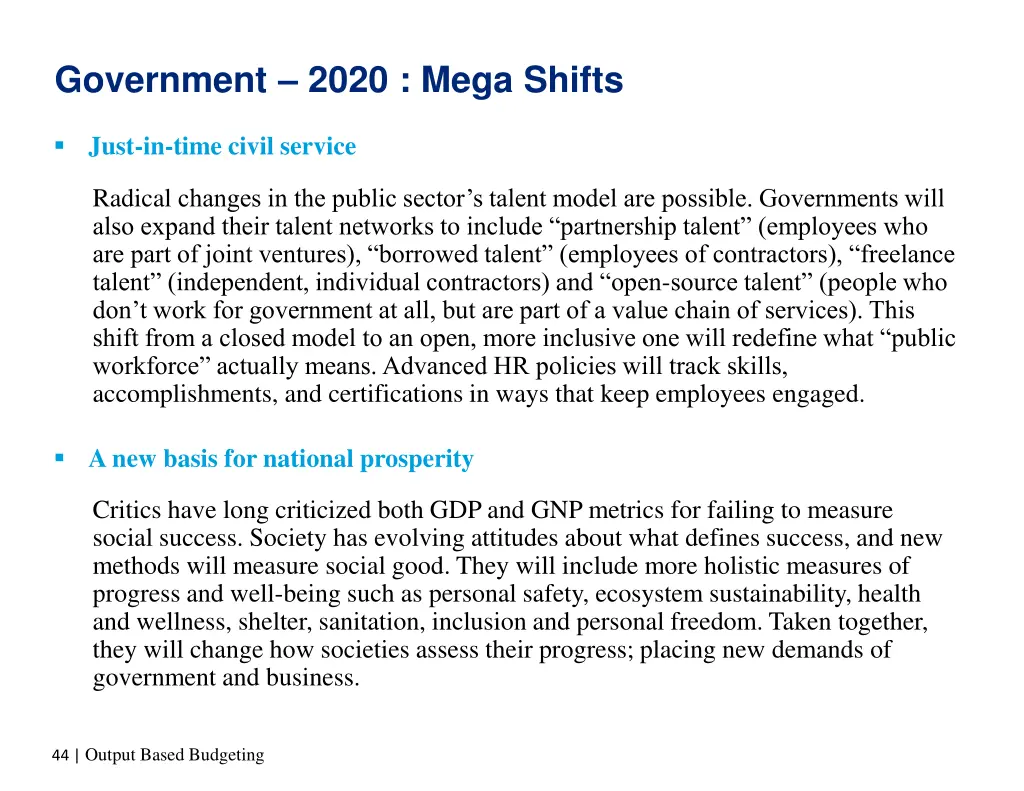 government 2020 mega shifts 2
