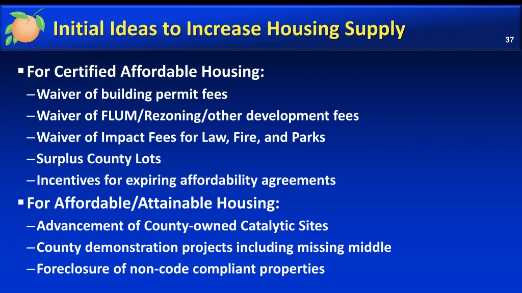 initial ideas to increase housing supply