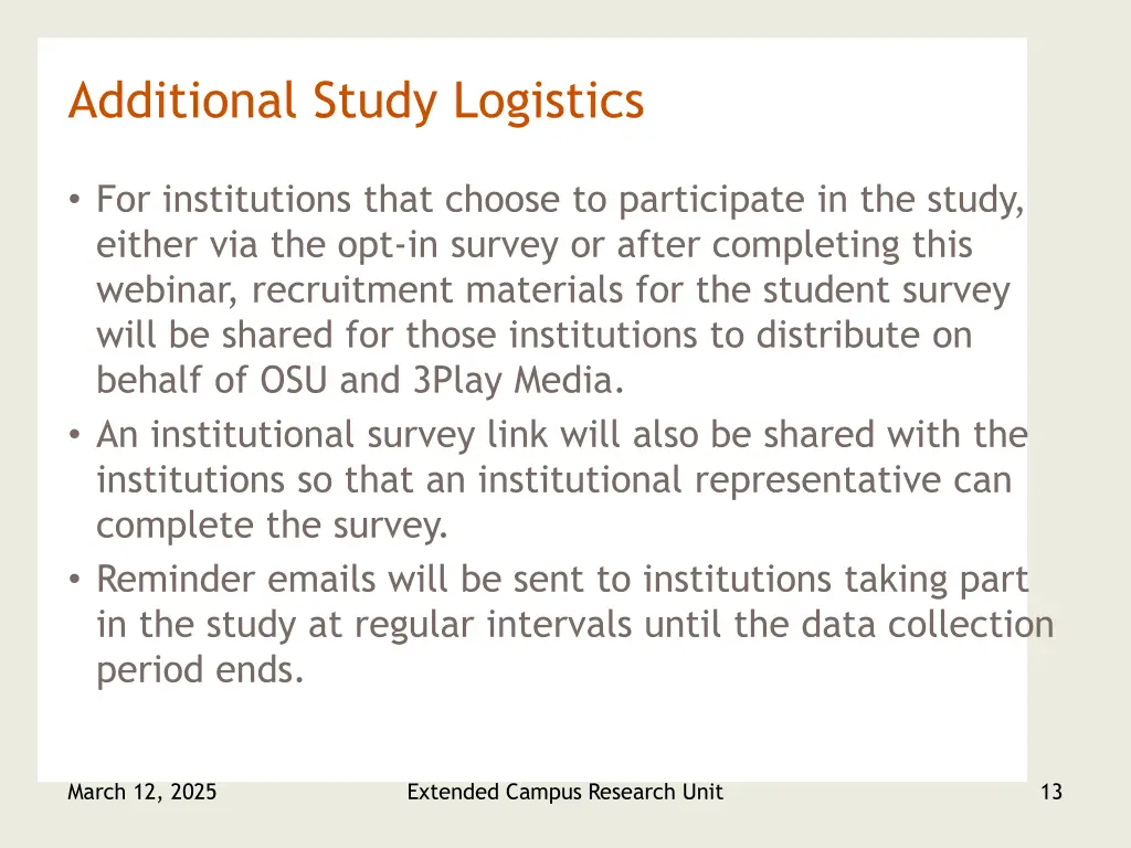 additional study logistics