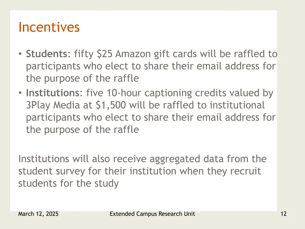 incentives