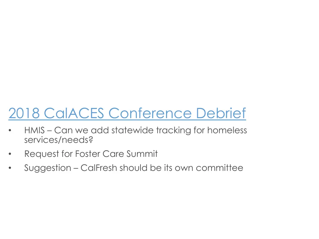 2018 calaces conference debrief hmis