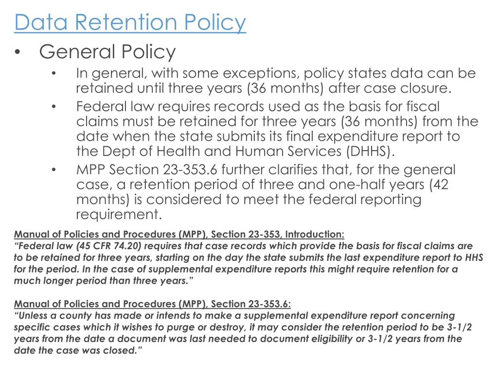 data retention policy general policy in general