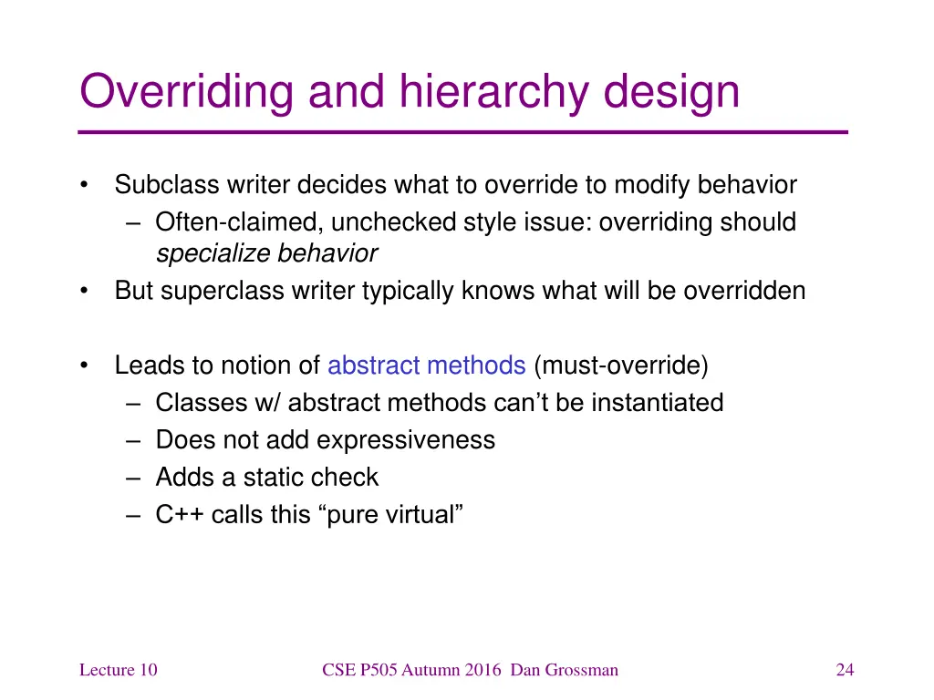 overriding and hierarchy design