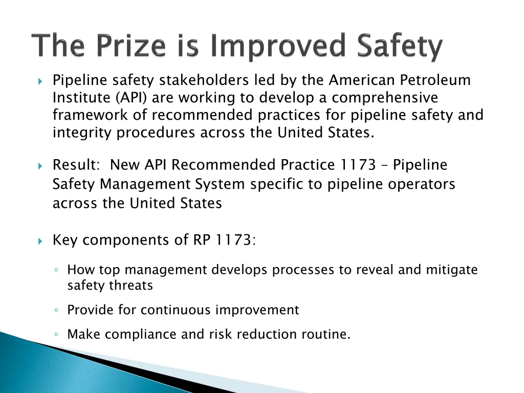 pipeline safety stakeholders led by the american