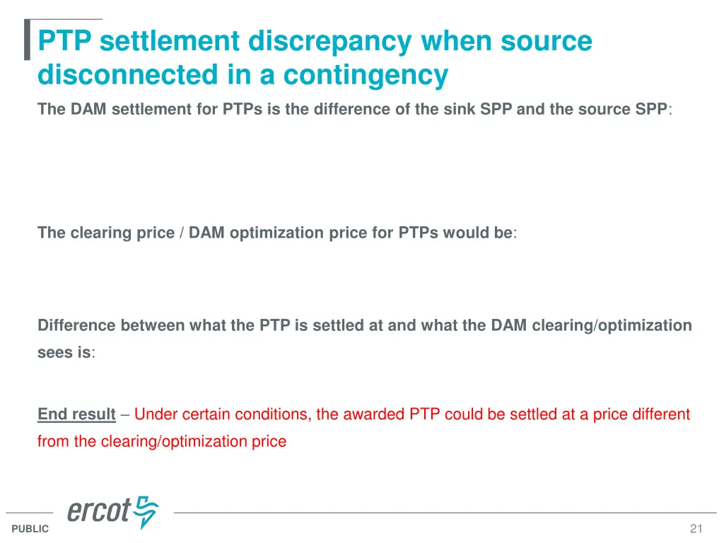 ptp settlement discrepancy when source