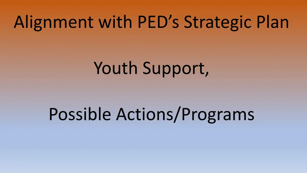 alignment with ped s strategic plan
