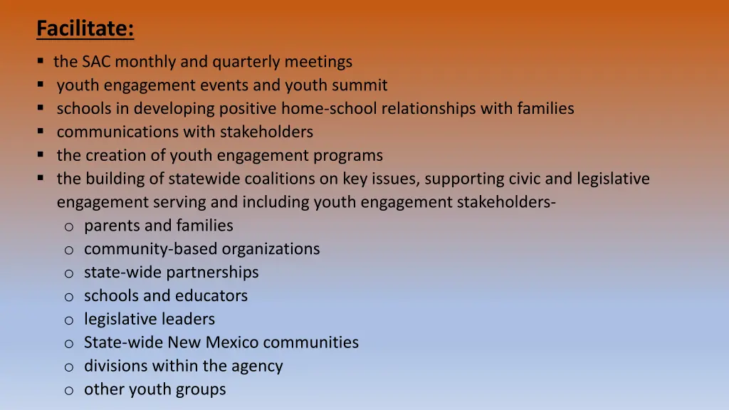 facilitate the sac monthly and quarterly meetings