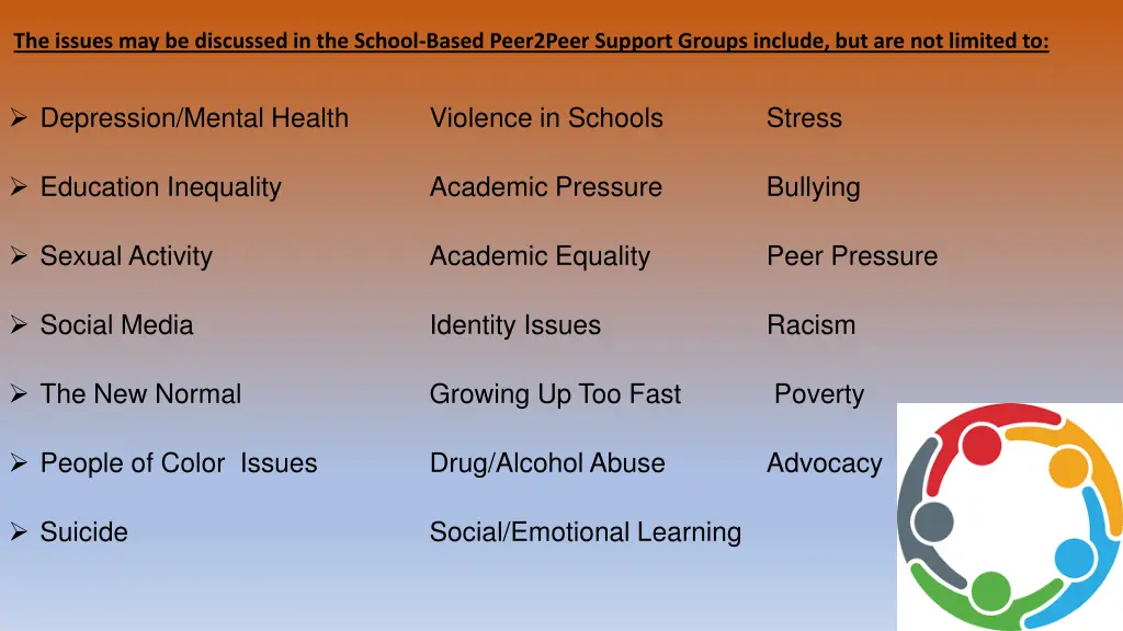 the issues may be discussed in the school based