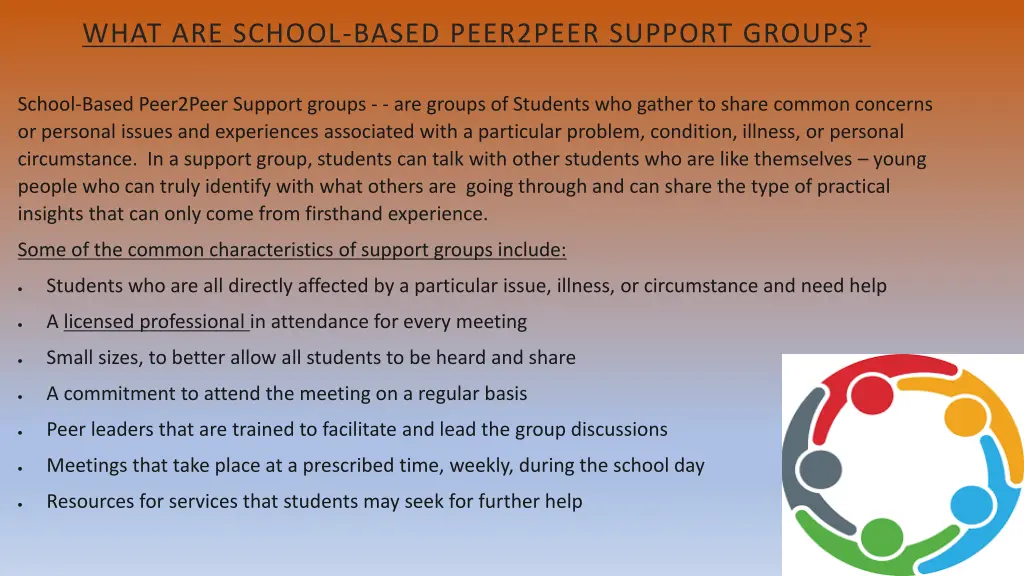 what are school based peer2peer support groups
