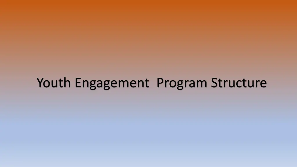 youth engagement program structure