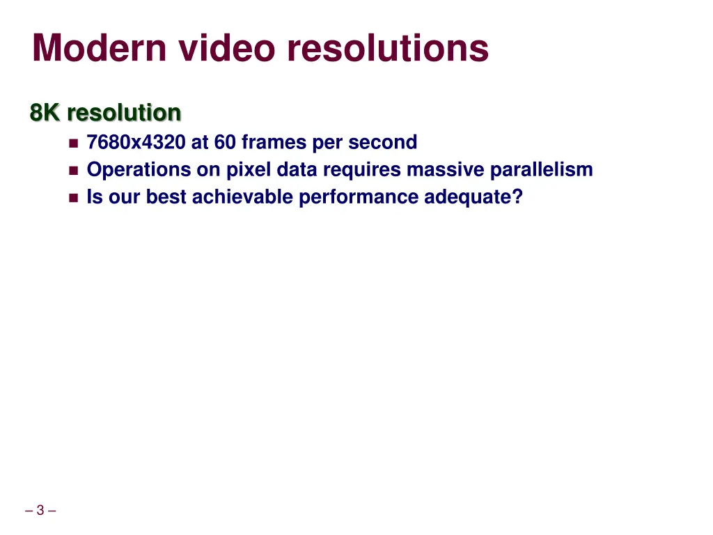 modern video resolutions