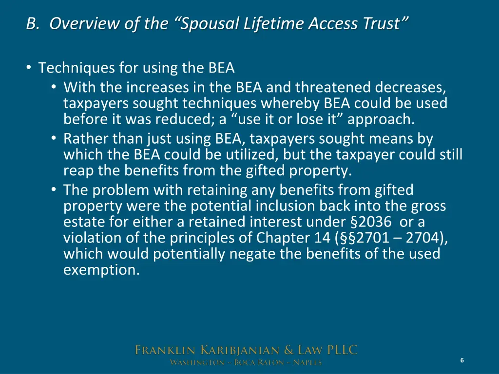 b overview of the spousal lifetime access trust 1