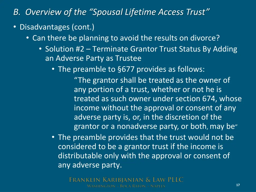 b overview of the spousal lifetime access trust 12