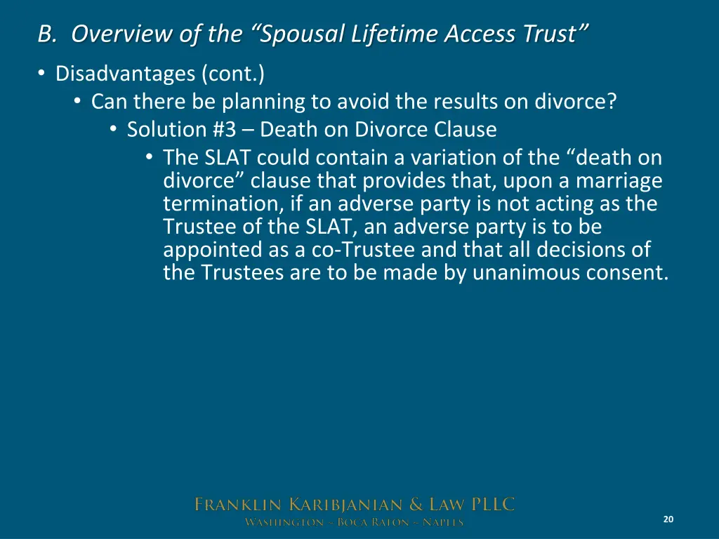 b overview of the spousal lifetime access trust 15